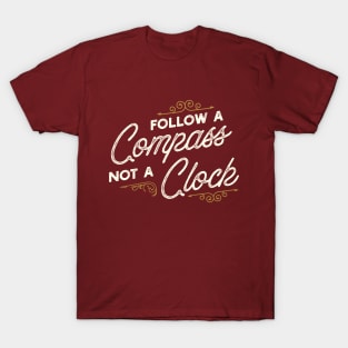 Motivational Adventure Motto T-Shirt